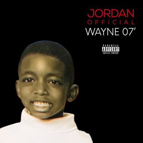 WAYNE 07' | Boomplay Music