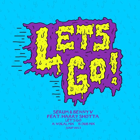 Let's Go (Vocal Mix) ft. Benny V & Harry Shotta | Boomplay Music