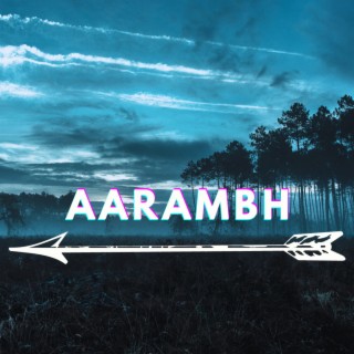 Aarambh