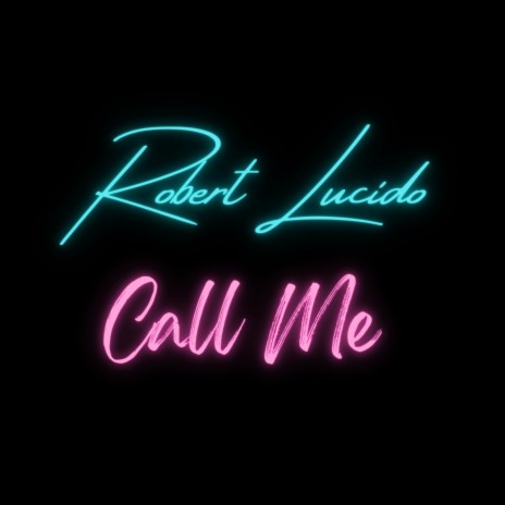 Call Me | Boomplay Music