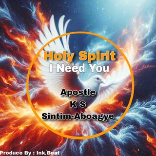 Holy Spirit, I Need You lyrics | Boomplay Music