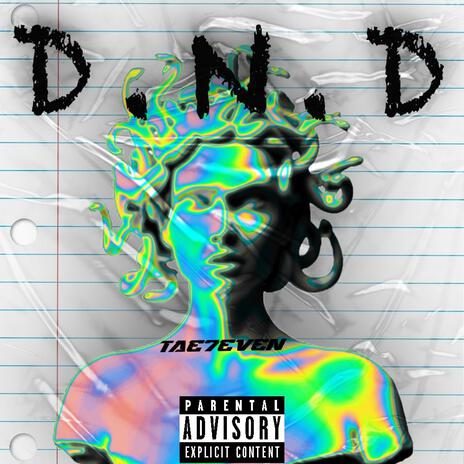 D.N.D | Boomplay Music