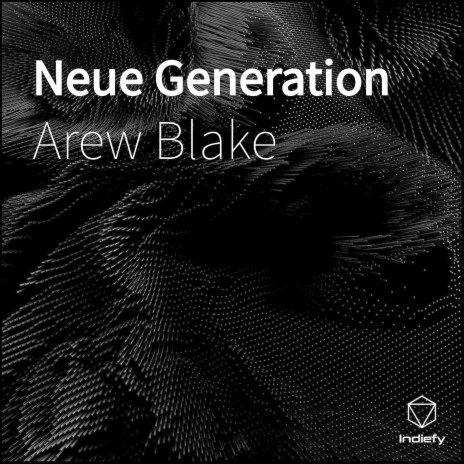 Neue Generation | Boomplay Music