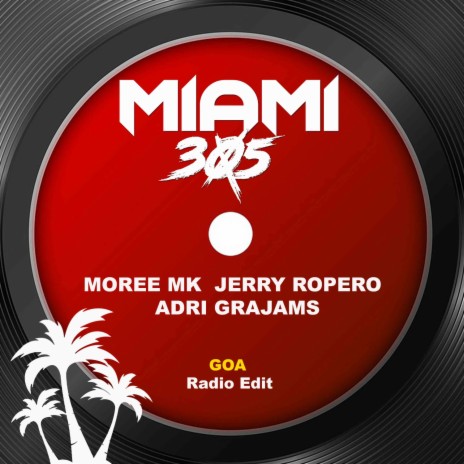 Goa (Radio Edit) ft. Jerry Ropero & Adri Grajams | Boomplay Music