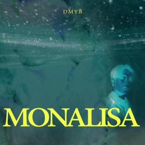 Monalisa | Boomplay Music