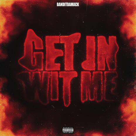 Get in wit me (Remix)