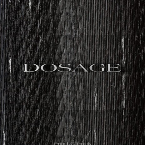 DOSAGE | Boomplay Music