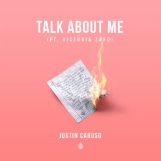 Download Justin Caruso album songs Talk About Me Boomplay Music