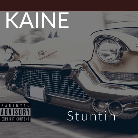 Stuntin | Boomplay Music