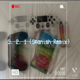 3, 2, 1 (Spanish Remix) lyrics | Boomplay Music