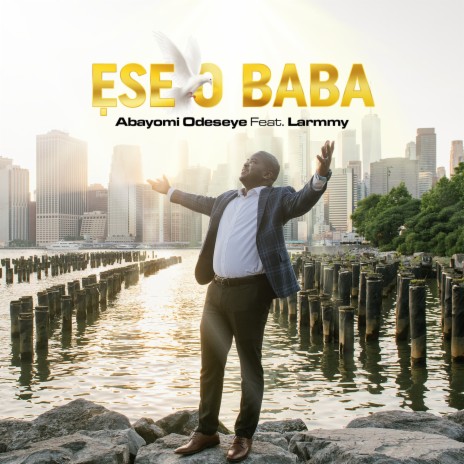 Ese O Baba (feat. Larmmy) | Boomplay Music