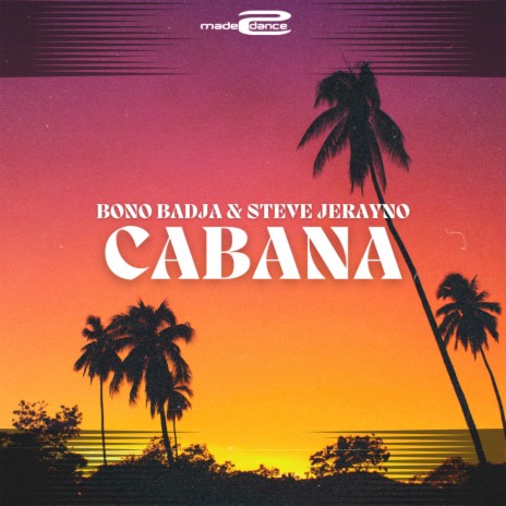 Cabana ft. Steve Jerayno | Boomplay Music