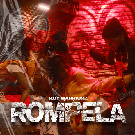 Roy Warriorz Rompela ft. kgrecordsvzla | Boomplay Music