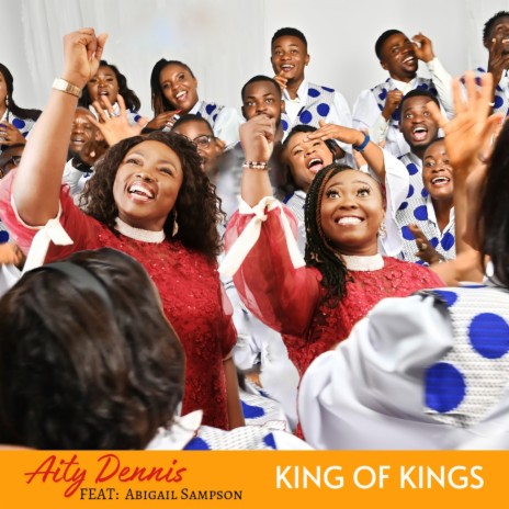 King Of Kings ft. Abigail Sampson | Boomplay Music