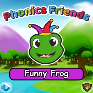 Funny Frog (Phonics Friends)