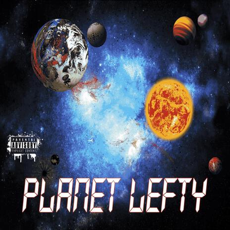 Planet Lefty (Radio Edit) | Boomplay Music