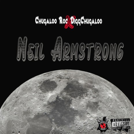 Neil Armstrong ft. Chugaloo Roc | Boomplay Music