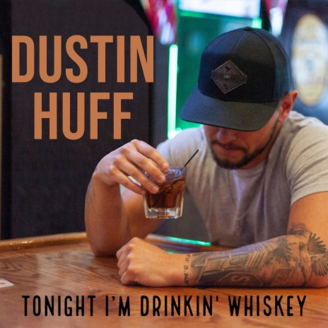 Tonight I'm Drinkin' Whiskey
