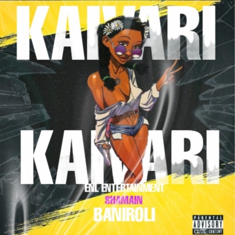 Kaivari ft. ENL Entertainment & Shamain | Boomplay Music