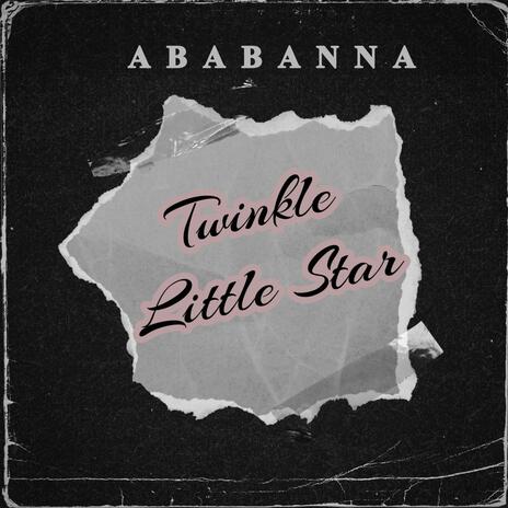 Twinkle Little Star | Boomplay Music