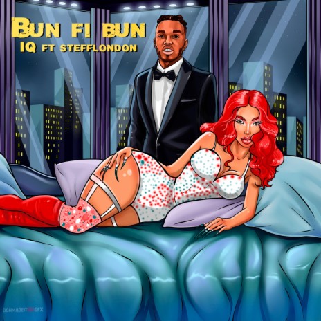 Bun Fi Bun ft. Stefflon Don