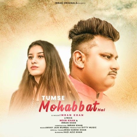 Tumse Mohabbat Hai | Boomplay Music