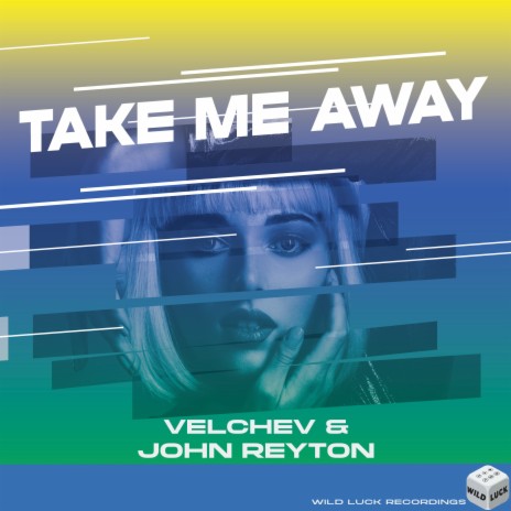 Take Me Away ft. John Reyton | Boomplay Music