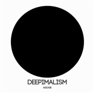 Deepimalism