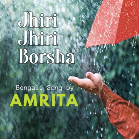 Jhiri Jhiri Borsha | Boomplay Music