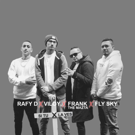Si tu la ves (Remix) ft. Frank TMZ, Viloy & FlySky