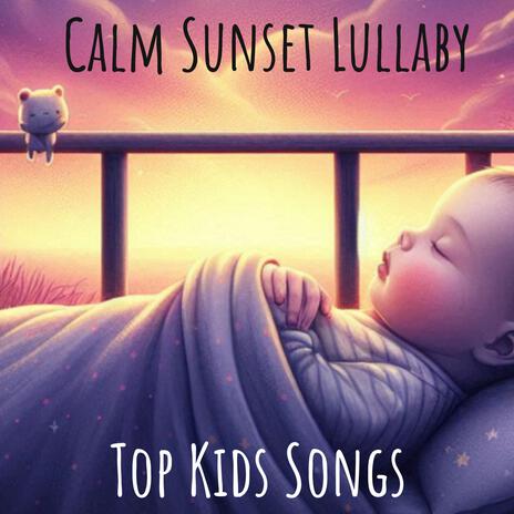 Calm Sunset Lullaby | Boomplay Music