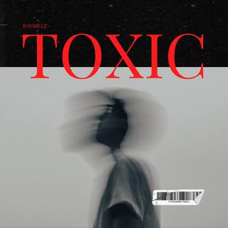 Toxic