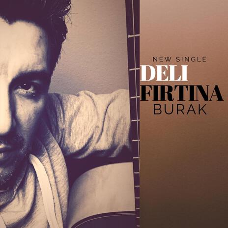 Deli Fırtına | Boomplay Music