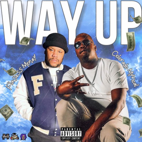 Way Up ft. Colorado Myrical | Boomplay Music