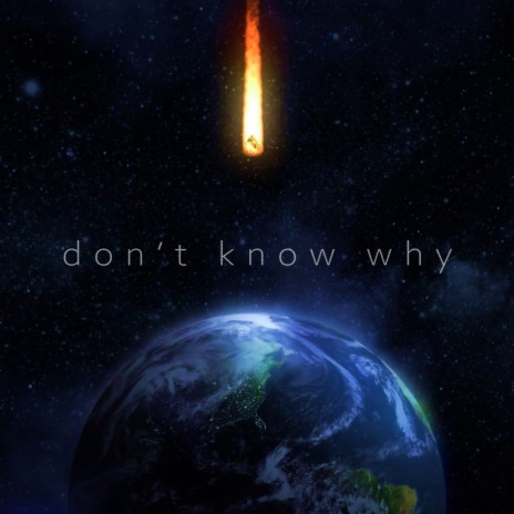 Don't Know Why ft. Analog By Nature | Boomplay Music