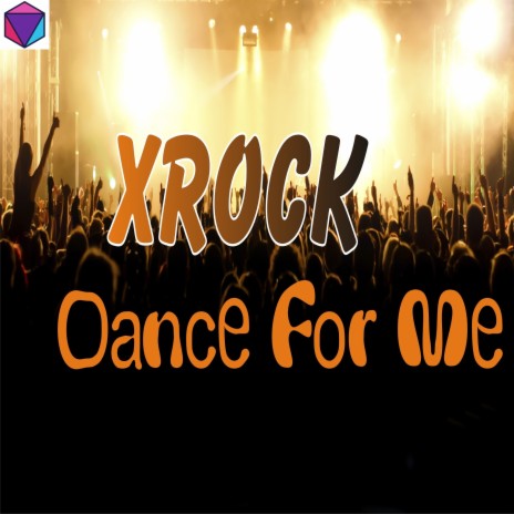 Dance For Me | Boomplay Music