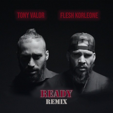 Ready (Remix Radio Edit) ft. Flesh Korleone | Boomplay Music