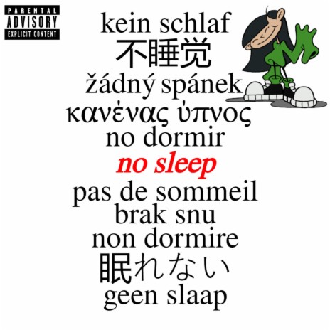 no sleep | Boomplay Music