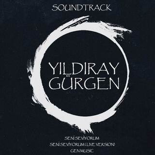 Seni Seviyorum (Original Soundtrack)