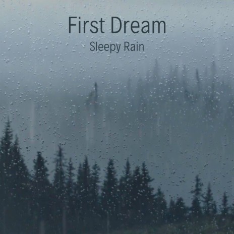 Sleepy Rain | Boomplay Music