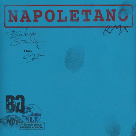 Napoletano RMX (feat. SLF) | Boomplay Music