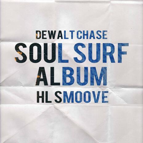 Soul Surf ft. HL Smoove & Nhvlaa | Boomplay Music