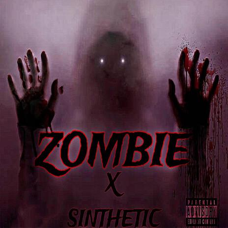 ZOMBIE | Boomplay Music