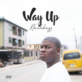 Way up lyrics | Boomplay Music