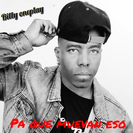 Pa que muevan eso | Boomplay Music