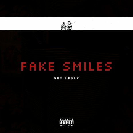 Fake Smiles | Boomplay Music