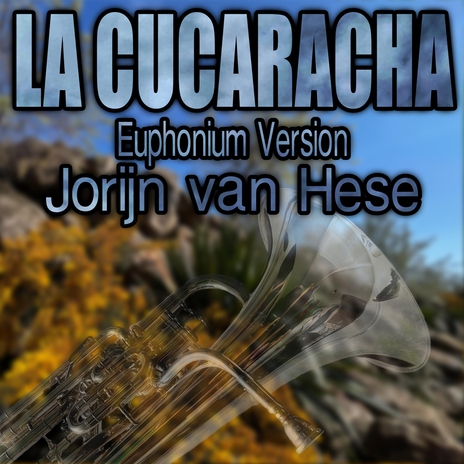 La Cucaracha Euphonium Version | Boomplay Music