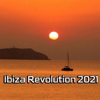 Ibiza Revolution 2021