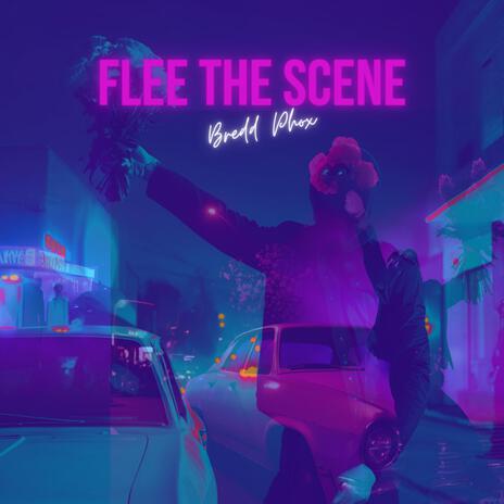 Flee the Scene | Boomplay Music