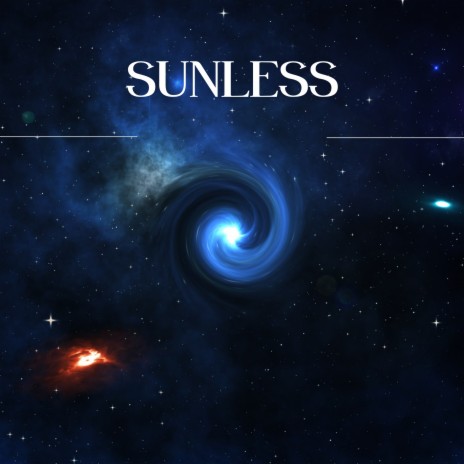 Sunless | Boomplay Music